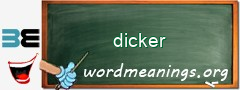 WordMeaning blackboard for dicker